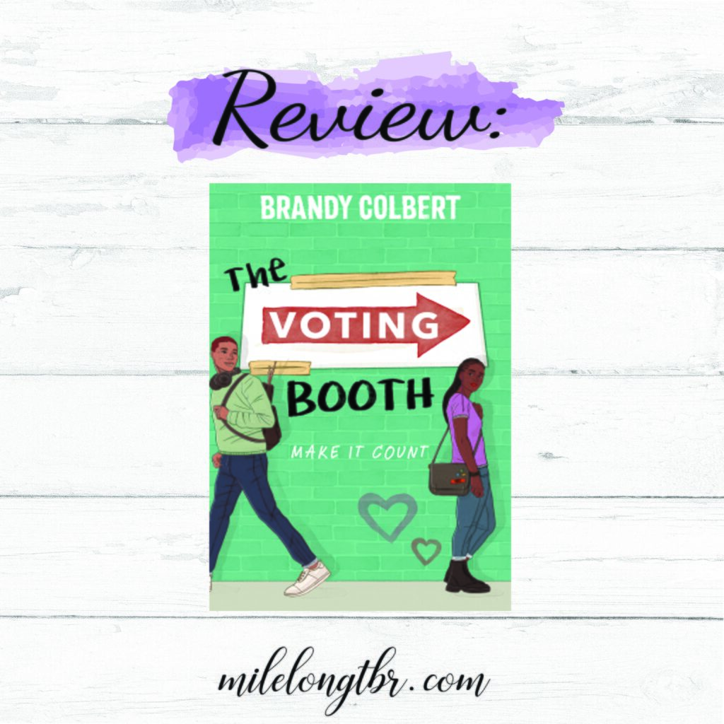 The Voting Booth by Brandy Colbert Review