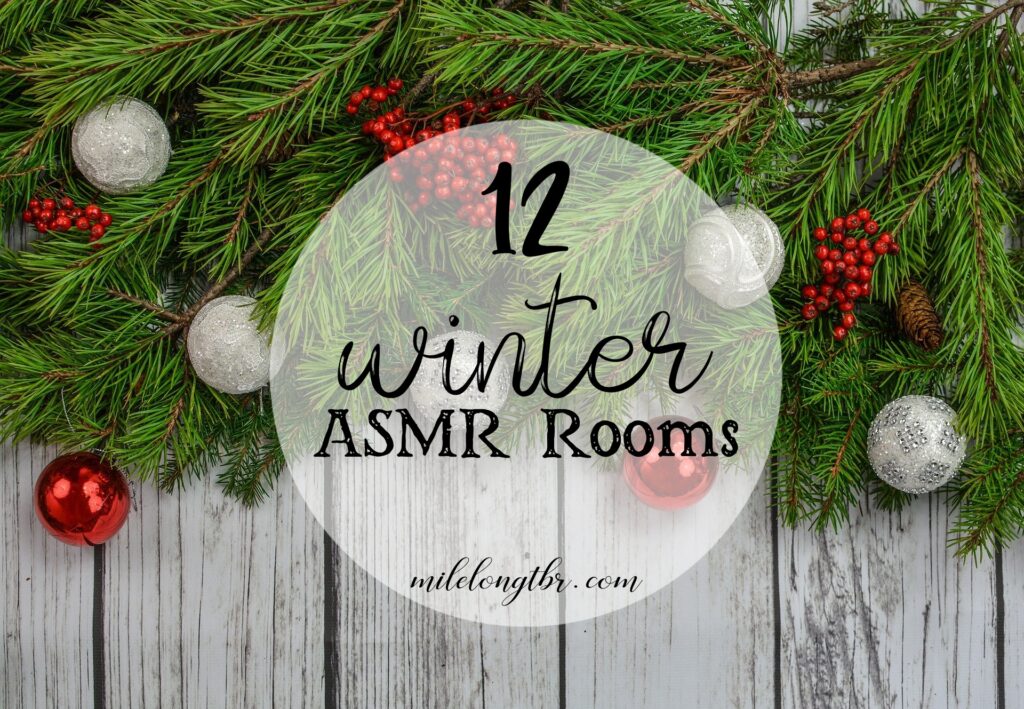 12 cozy Winter ASMR rooms for Christmas Reading